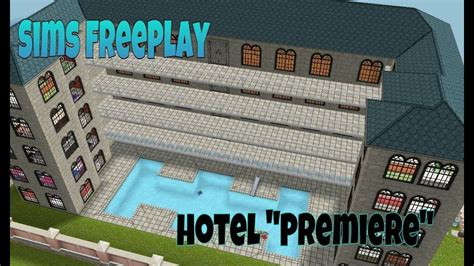 Sims Freeplay Hotel Premiere Recorrido Planos Youtube