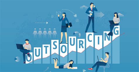 Outsourcing là gì hình thức Outsourcing phổ biến nhất hiện nay