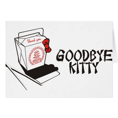 Goodbye Kitty Ts T Shirts Art Posters And Other T Ideas Zazzle