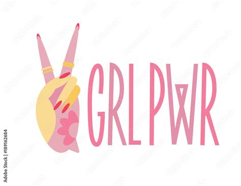 Grl Pwr Girl Power Hand Drawn Lettering Phrase Feminism Calligraphy Inscription With