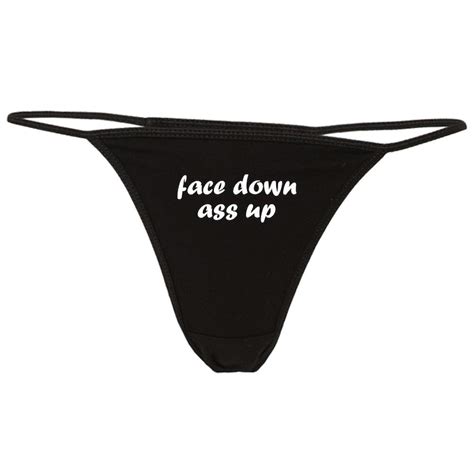 Face Down Ass Up Thong Sexy Panties Naughty Underwear Etsy