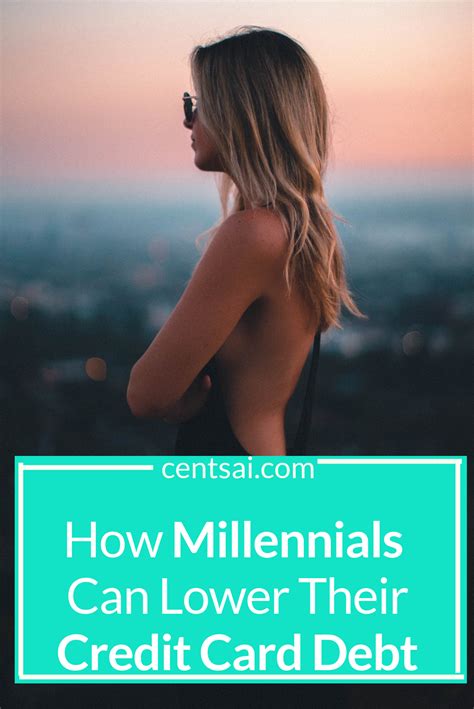 How Millennials Can Lower Their Credit Card Debt Millennials May Be