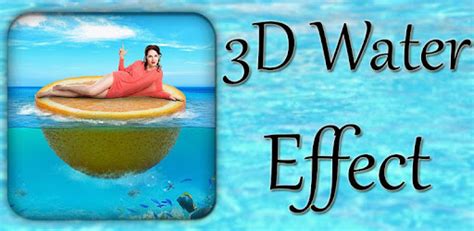 3d Water Effect Photo Editor On Windows Pc Download Free 100 Bhg