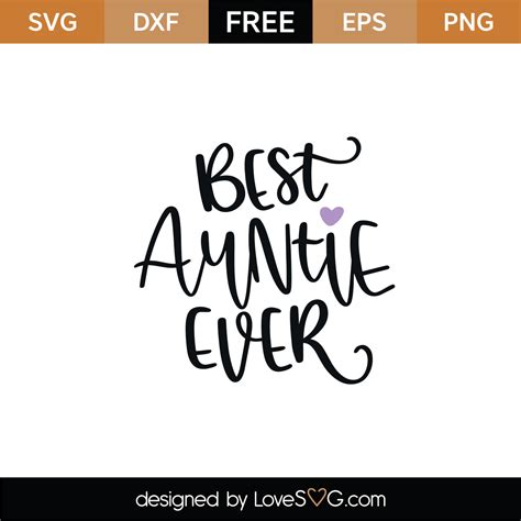 free best auntie ever svg cut file