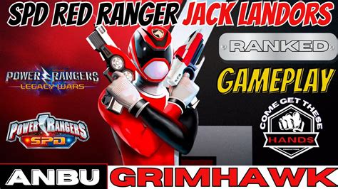 Power Rangers Legacy Wars Spd Red Ranger Jack Landors Ranked Gameplay