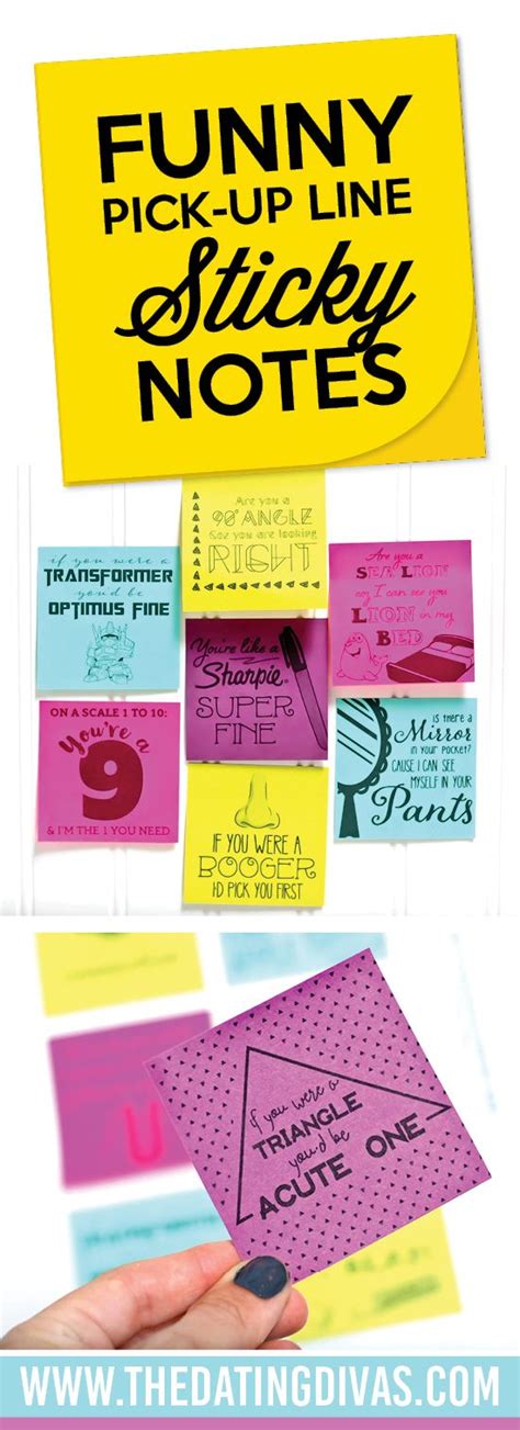 Although a lot of people insist that pick up lines don't really work, the fact is that it's all. Funny Pick-Up Line Sticky Notes | Love Note Ideas ...