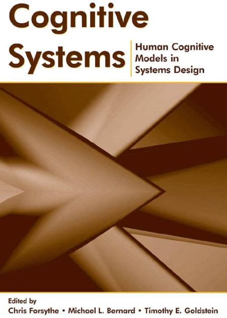 Cognitive Systems Human Cognitive Models In Systems Design Edition 1