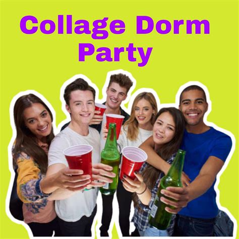 Today Ultimate College Dorm Party Guide How To Throw The Best One Ever