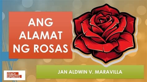 Ang Alamat Ng Rosas Filipino Youtube