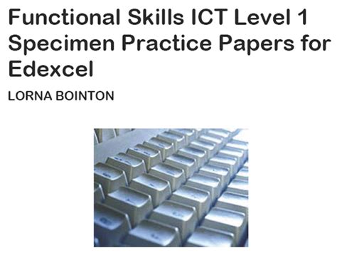 Functional Skills Ict Level 1 Specimen Practice Papers For Edexcel