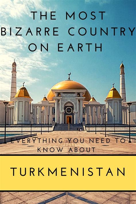 Everything You Need To Know Before Visiting Turkmenistan Couple Of