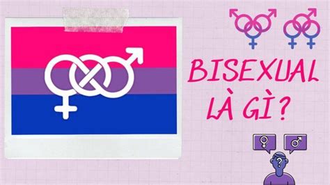 bisexual là gì 12 điều bạn nên biết về bisexual