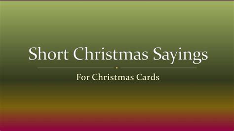 We did not find results for: Short Christmas Sayings for Christmas Cards - YouTube