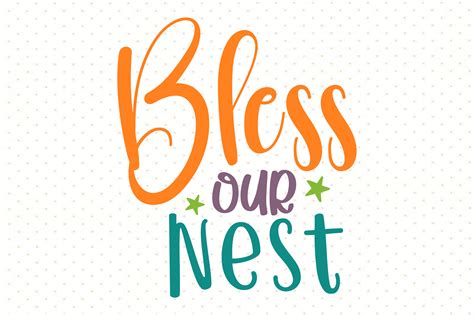 Bless Our Nest Svg Graphic By Nirmal108roy · Creative Fabrica