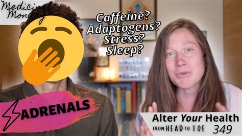 medicinal monday how to burn out your adrenals youtube