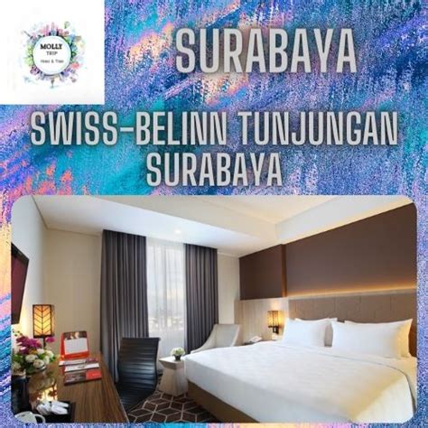 Jual Voucher Hotel Swissbelinn Tunjungan Surabaya 3 Shopee Indonesia