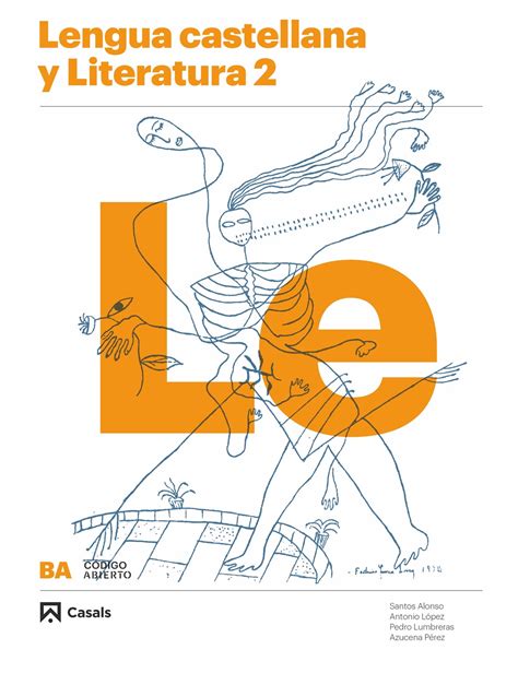 Lengua Castellana Y Literatura 2 Bachillerato 2020 Digital Book