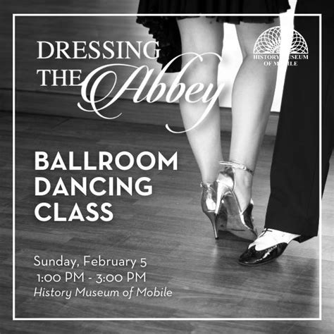 Dressing The Abbey Ballroom Dancing Class Mobile Arts Council