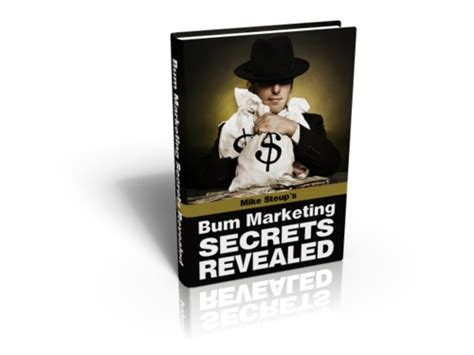 Bum Marketing Secrets Revealed Get Your Copy Now Tradebit