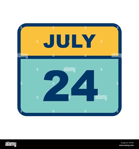 July 24th Date On A Single Day Calendar Stock Photo Alamy