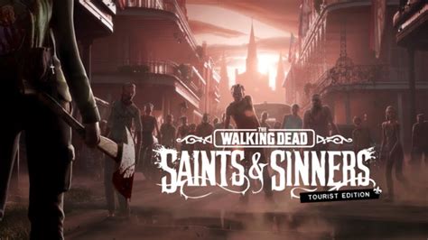 The Walking Dead Saints And Sinners Announce Trailer Oculus Quest