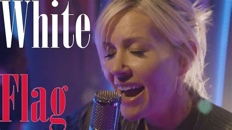 Dido White Flag Acoustic On Screen Lyrics Youtube