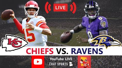 Chiefs Vs Ravens Live Streaming Scoreboard Play By Play MNF Highlights Stats NFL Week
