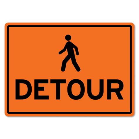 Pedestrian Detour Sign The Signmaker