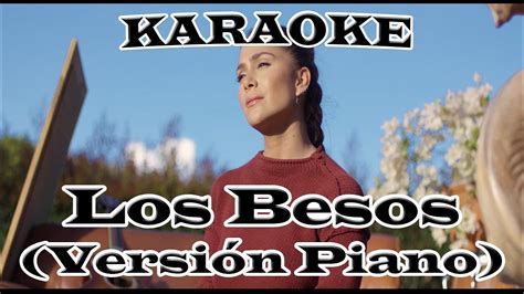 Greeicy Los Besos Versi N Piano Karaoke Youtube