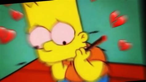 Bart Simpson Sad Edit Youtube