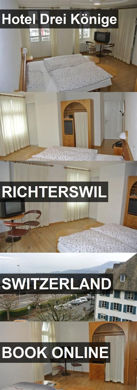 Hotel Drei Könige in Richterswil Switzerland For more information