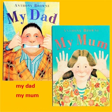 Anthony Browne My Dad My Mum Full English Picture Books Kids Children