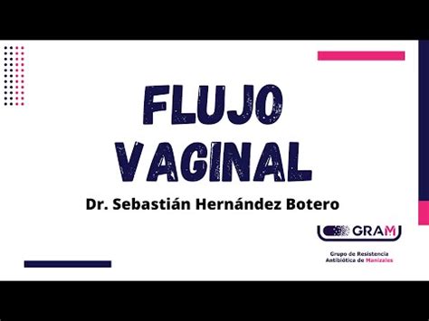 Flujo Vaginal YouTube