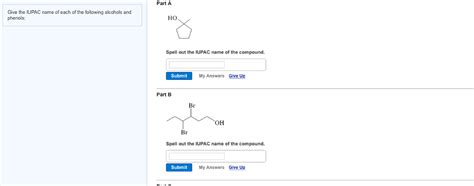 The iupac system (international union of pure & applied chemistry). Solved: Give The IUPAC Name Of Each Of The Following Alcoh ...