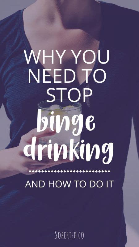 Why You Need To Stop Binge Drinking Alcohol Tips To Help You Do It Artofit