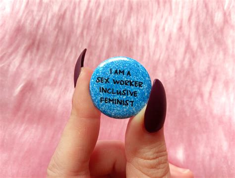 Sex Worker Inclusive Badge Set Inclusive Feminism Pins Sex Etsy
