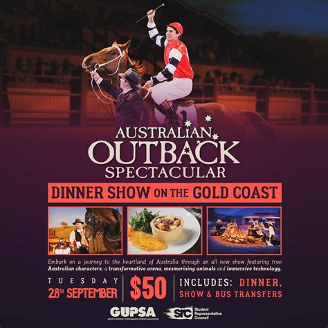 Outback Spectacular Dinner Show Griffith University Student