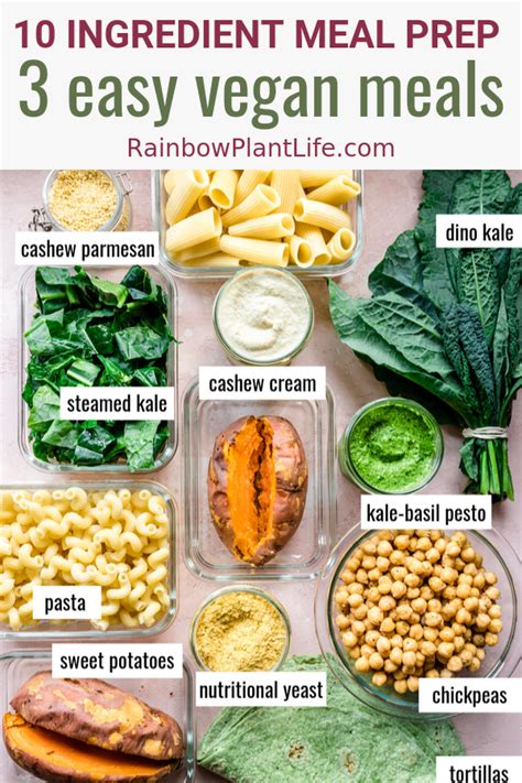 vegan meal prep 10 ingredients 3 easy vegan meals — rainbow plant life vegan meal plans vegan