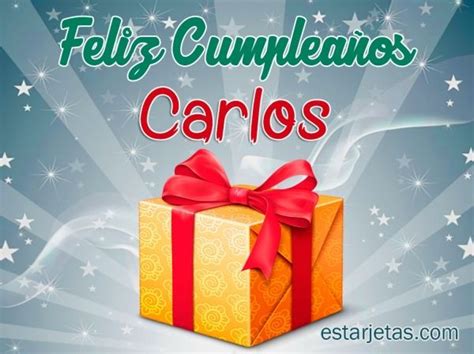 Frases Feliz Cumpleaños Carlos Blog Frases Feliz