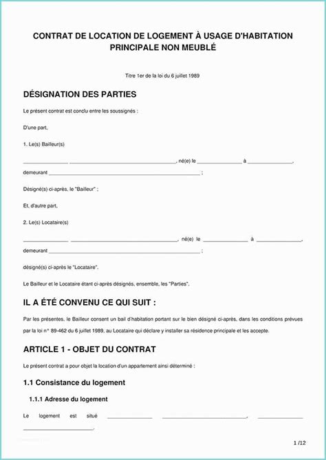 Le contrat de location, aussi appelé bail, permet d'établir par écrit les droits et obligations d'un locataire et d'un propriétaire pour louer un c'est la loi du 6 juillet 1989 qui régit les locations à usage d'habitation : Sarl De Famille Et Location Meuble Non Professionnelle ...