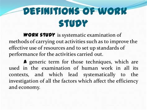 Work Study And Ergonomics