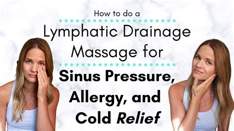Congestion Allergy And Sinus Pressure Relief Using Sinus Lymphatic