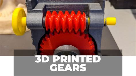 3d Printed Gears Guide And Best Free Downloads 3dsourced