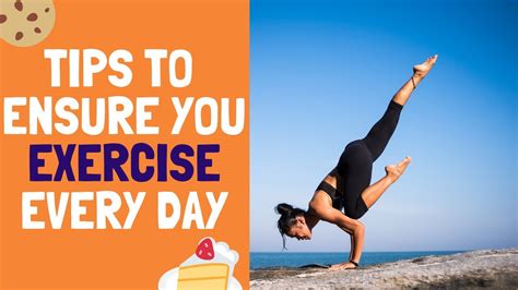 Tips To Ensure You Exercise Every Day Youtube