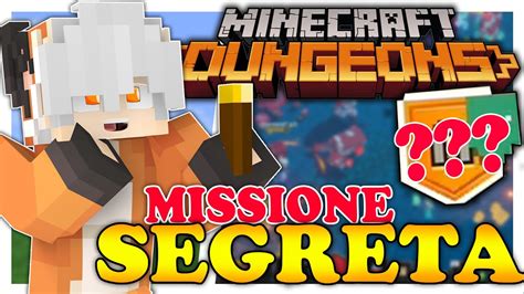 Come Trovare La Missione Segreta Minecraft Dungeons Ita 2 Youtube