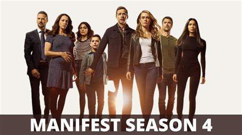 Manifest Season 4 Release Date Plot And Everything We Know Yet The