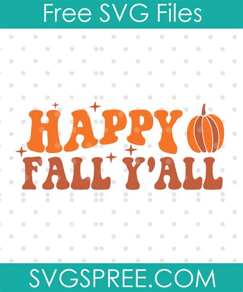 Happy Fall Yall Svg