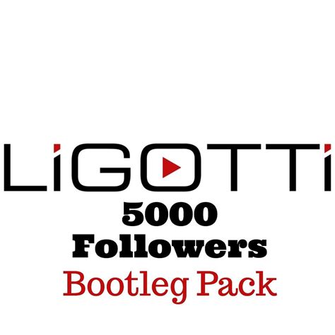 5000 Followers Bootleg Pack (Ligotti) by Ligotti | Free Download on ...