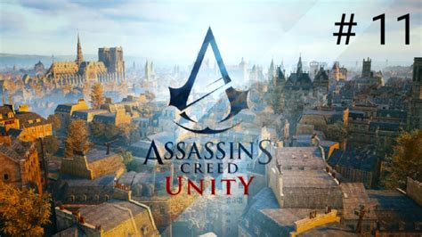 Assassin Creed Unity Walkthrough Part 11 YouTube
