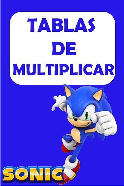 Kits Imprimibles Gratis Tablas De Multiplicar Sonic En Tablas